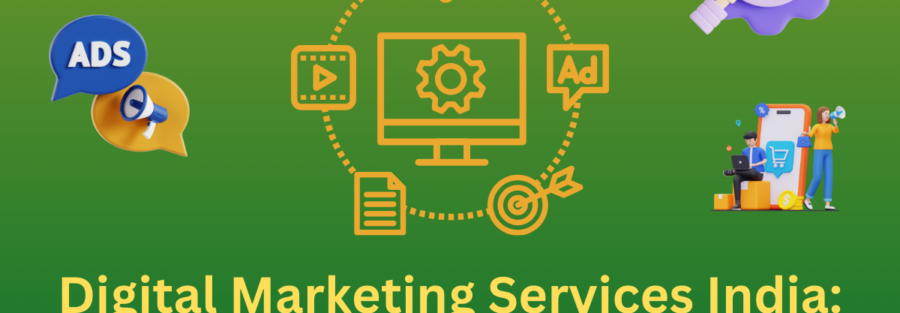 Digital Marketing Services India: Boost Business Growth